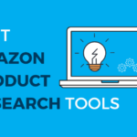 Best Amazon product research tools for sellers
